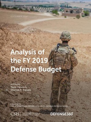 cover image of Analysis of the FY 2019 Defense Budget